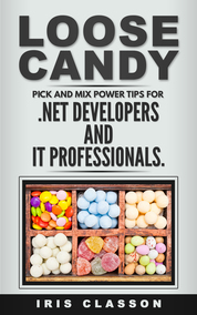Pick and Mix Power Tips for .NET Developers and IT Professionals
