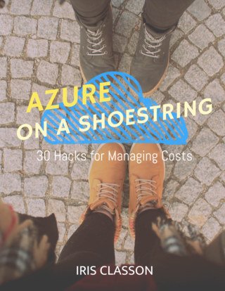 Azure on a shoestring: 30 hacks for managing costs
